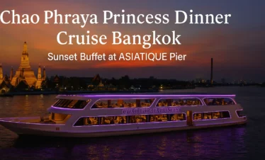 Chao Phraya Princess Dinner Cruise ship sailing on the river at sunset with Bangkok landmarks in the background, showcasing a luxurious dinner buffet experience at ASIATIQUE Pier.